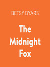 Cover image for The Midnight Fox